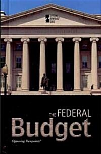 The Federal Budget (Library Binding)