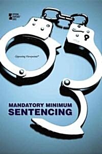 Mandatory Minimum Sentencing (Paperback)