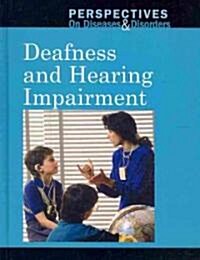 Deafness and Hearing Impairment (Library Binding)