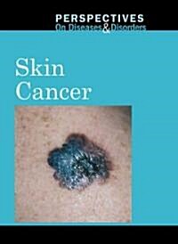 Skin Cancer (Library, 1st)