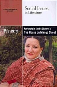 [중고] Patriarchy in Sandra Cisneros‘s the House on Mango Street (Paperback)