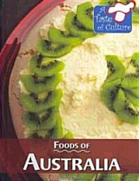 Foods of Australia (Library Binding)