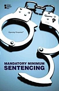 Mandatory Minimum Sentencing (Library Binding)