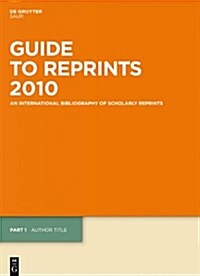 Guide to Reprints Author Title 2010 (Hardcover)