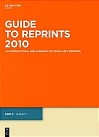 Guide to Reprints Subject Guide 2010 (Hardcover)