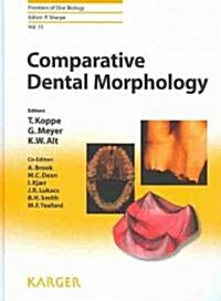 Comparative Dental Morphology (Paperback)