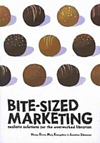 Bite-Sized Marketing (Paperback)