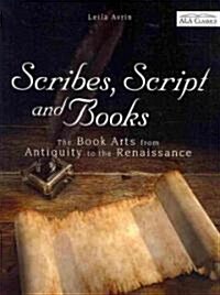 Scribes, Script, and Books (Paperback, Revised)