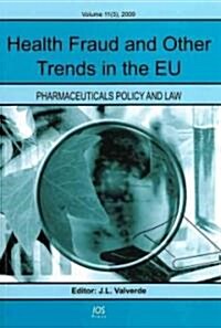 Health Fraud and Other Trends in the Eu (Paperback)