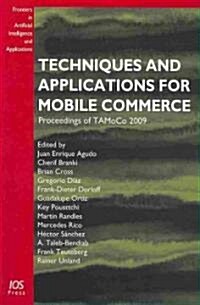 Techniques and Applications for Mobile Commerce (Paperback)