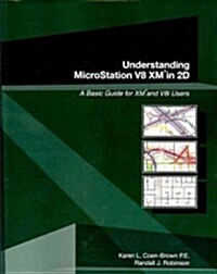 Understanding Microstation V8 XM in 2D (Paperback)