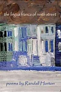 The Lingua Franca of Ninth Street (Paperback)