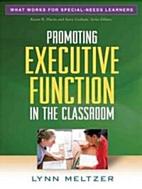 Promoting Executive Function in the Classroom (Paperback)