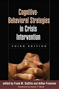 Cognitive-Behavioral Strategies in Crisis Intervention (Paperback, 3)