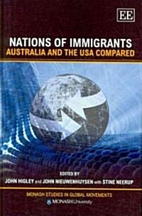 Nations of Immigrants : Australia and the USA Compared (Hardcover)