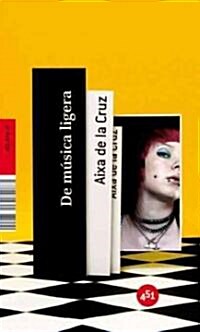 De musica ligera/ Of Light Music (Paperback)