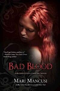 Bad Blood (Paperback)