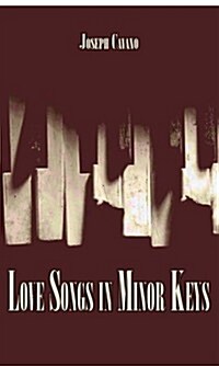 Love Songs in Minor Keys (Paperback)