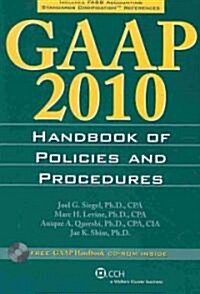 GAAP 2010 Handbook of Policies and Procedures (Paperback, CD-ROM)