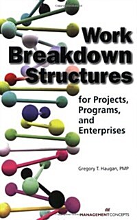 Work Breakdown Structures for Projects, Programs, and Enterprises (Paperback)