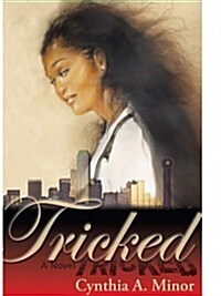 Tricked (Hardcover, 1st)