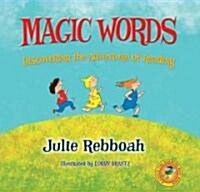 Magic Words: Discovering the Adventure of Reading (Hardcover)