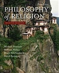 Philosophy of Religion: Selected Readings (Paperback, 4, Revised)