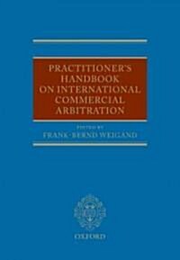 Practitioners Handbook on International Commercial Arbitration (Hardcover, 2 Revised edition)