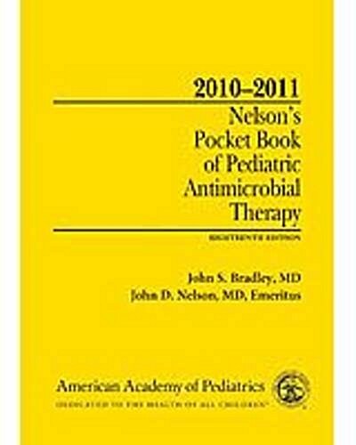 Nelsons Pocket Guide of Pediatric Antimicrobial Therapy (Paperback, 18th, POC)