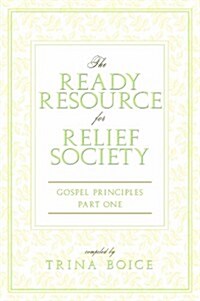 The Ready Resource for Relief Society (Paperback)