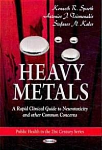 Heavy Metals (Hardcover, UK)