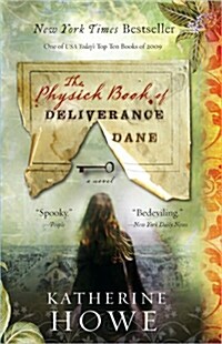 The Physick Book of Deliverance Dane (Paperback)