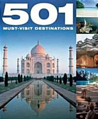 501 Must-Visit Destinations (Hardcover)