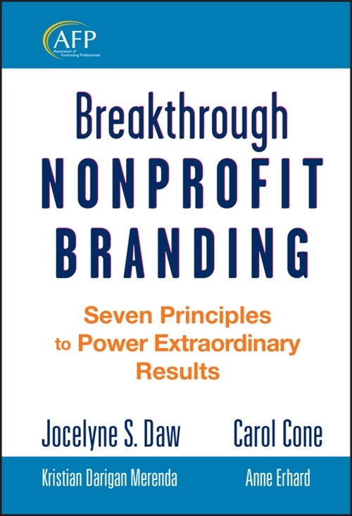 Breakthrough Nonprofit Branding (Hardcover)