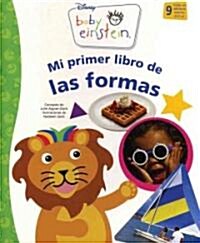 Mi primer libro de las formas/ My First Book of Shapes (Board Book)