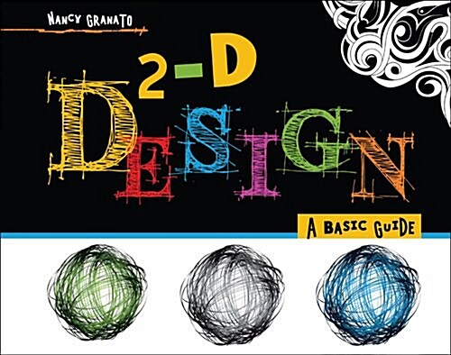 2-d Design (Paperback, 1st, Spiral)