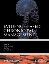 Evidence-Based Chronic Pain Management (Hardcover)