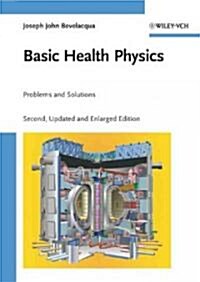 Basic Health Physics (Hardcover, 2, Updated, Enlarg)