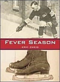 Fever Season (Paperback)
