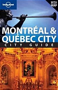 Lonely Planet Montreal & Quebec City (Paperback, Map, 2nd)