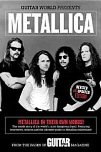 Guitar World Presents Metallica (Paperback)