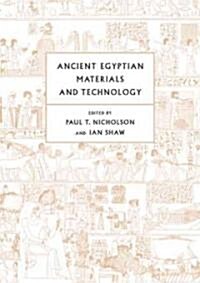 Ancient Egyptian Materials and Technology (Paperback)