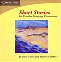 Short Stories Audio CD : for Creative Language Classrooms (CD-Audio)