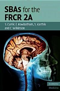 SBAs for the FRCR 2A (Paperback)