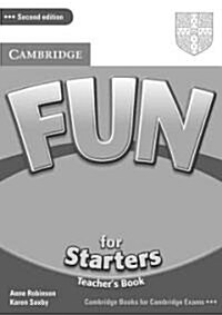 Fun for Starters Teachers Book (Paperback, 2 Rev ed)