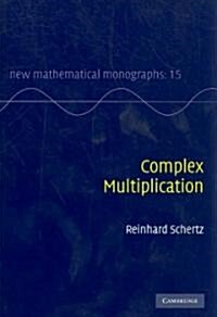 Complex Multiplication (Hardcover)