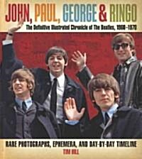 John, Paul, George & Ringo (Hardcover)