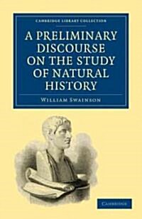 A Preliminary Discourse on the Study of Natural History (Paperback)