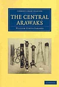 The Central Arawaks (Paperback)