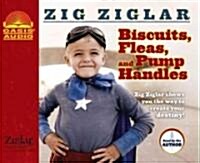 Biscuits, Fleas and Pump Handles (Audio CD, Unabridged)
